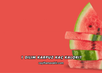1 Dilim Karpuz Kaç Kalori?