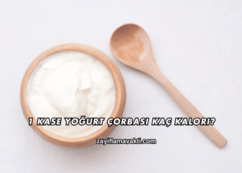 1 Kase Yoğurt Çorbası Kaç Kalori?