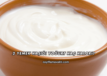 2 Yemek Kaşığı Yoğurt Kaç Kalori?