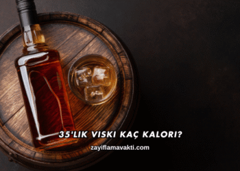 35'lik Viski Kaç Kalori?