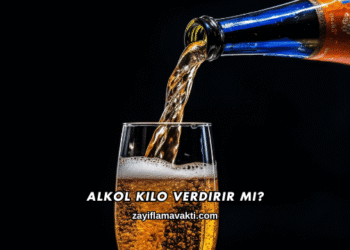 Alkol Kilo Verdirir mi?