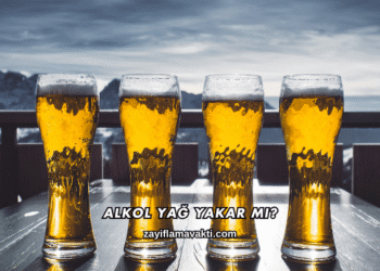 Alkol Yağ Yakar mı?