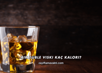 Bir Duble Viski Kaç Kalori?