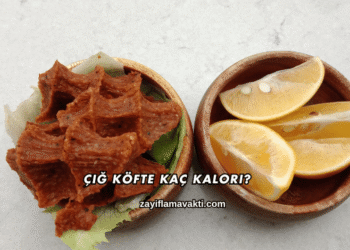 Çiğ Köfte Kaç Kalori?