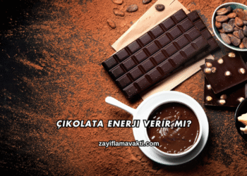 Çikolata Enerji Verir mi?