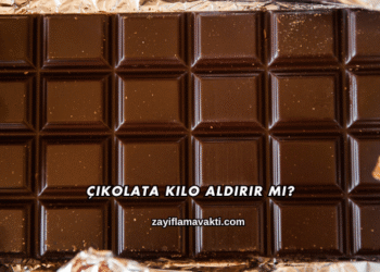 Çikolata Kilo Aldırır mı?
