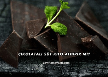 Çikolatalı Süt Kilo Aldırır mı?