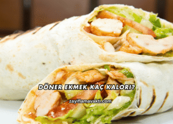 Döner Ekmek Kaç Kalori?