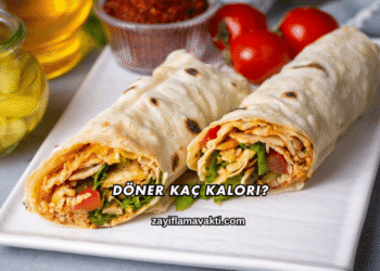 Döner Kaç Kalori?