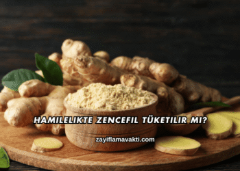 Hamilelikte Zencefil Tüketilir mi?