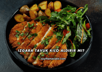 Izgara Tavuk Kilo Aldırır mı?