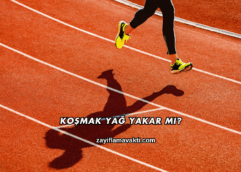Koşmak Yağ Yakar mı?
