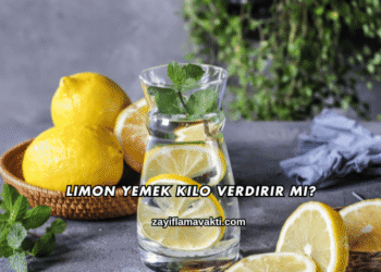 Limon Yemek Kilo Verdirir mi?