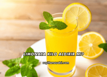 Limonata Kilo Aldırır mı?