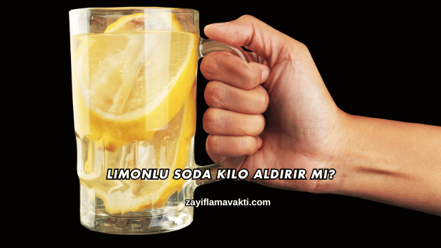 Limonlu Soda Kilo Aldırır mı?