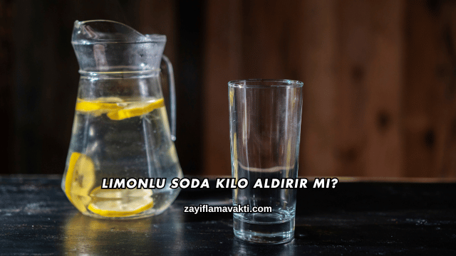 Limonlu Soda Kilo Aldırır mı?