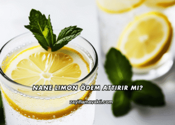 Nane Limon Ödem Attırır mı?
