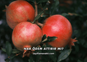 Nar Ödem Attırır mı?