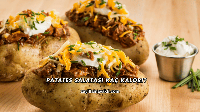 Patates Salatası Kaç Kalori?