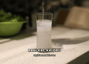Rakı Kaç Kalori?