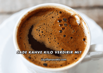 Sade Kahve Kilo Verdirir mi?