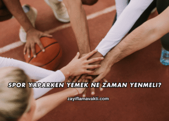 Spor Yaparken Yemek Ne Zaman Yenmeli?