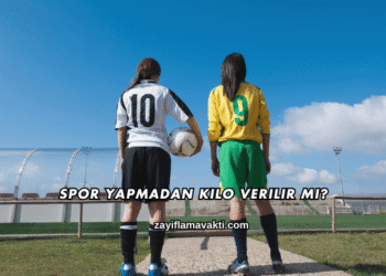 Spor Yapmadan Kilo Verilir mi?