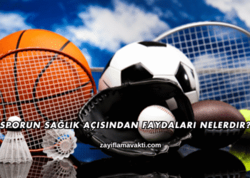 Sporun Sağlık Açısından Faydaları Nelerdir?