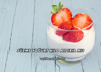 Süzme Yoğurt Kilo Aldırır mı?