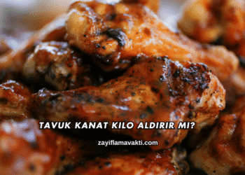 Tavuk Kanat Kilo Aldırır mı?