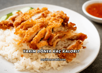 Yarım Döner Kaç Kalori?