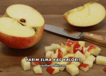 Yarım Elma Kaç Kalori?