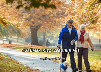 Yürümek Kilo Verdirir mi?