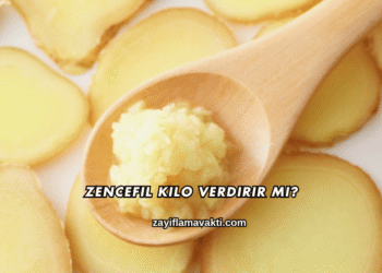 Zencefil Kilo Verdirir mi?